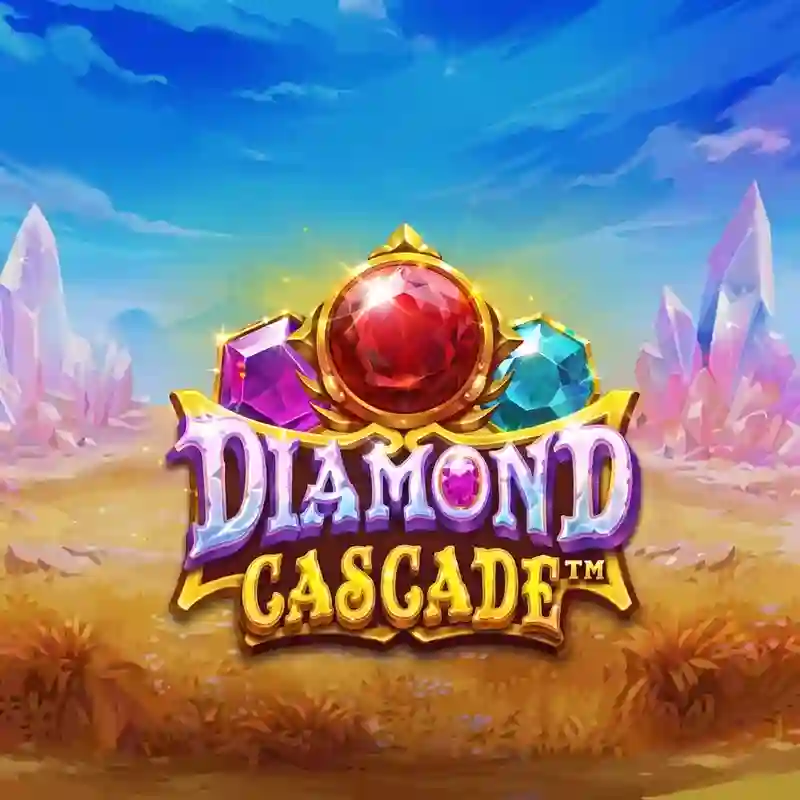 Diamond Cascade